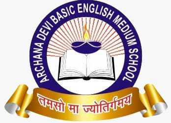 ARCHANA DEVI BASIC ENGLISH MEDIUM SCHOOL